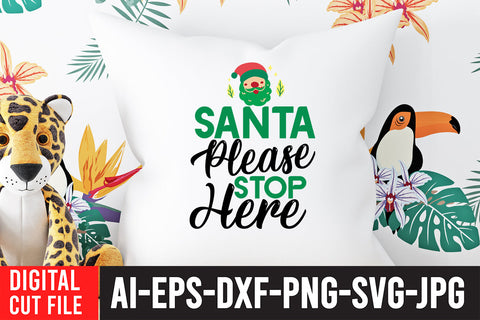 Santa Please Stop Here SVG Design SVG BlackCatsMedia 