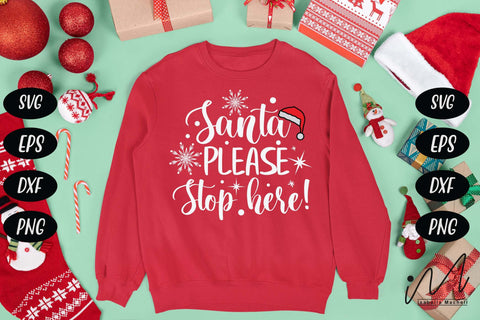 Santa please stop here svg, Santa Please Stop svg, Please Stop Here, Santa Stop Here, Christmas Santa svg, Santa t shirt svg SVG Isabella Machell 