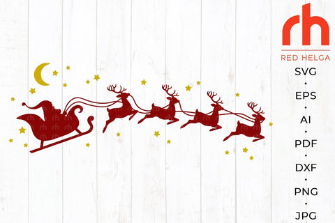 Santa Sleigh SVG - Christmas Reindeers Cut File SVG RedHelgaArt 