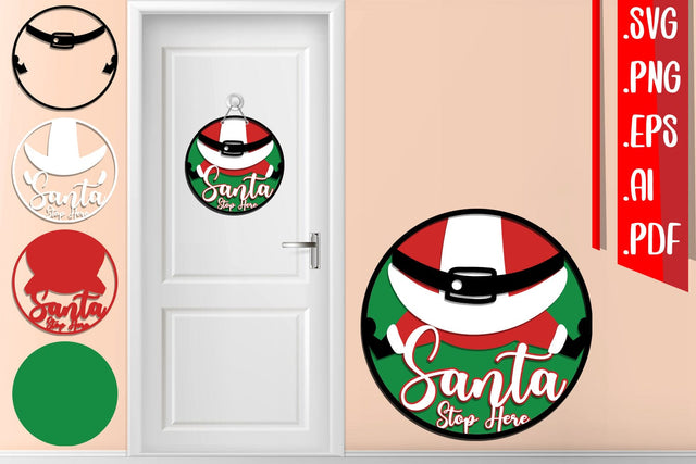 Santa Stop Here Layered Door Sign Svg Cut Files SVG zafrans studio 
