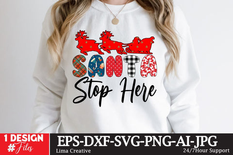 Santa Stop Here Sublimation Design Sublimation Insomnia Std 