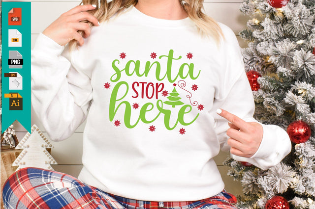 Santa Stop Here SVG Craftlabsvg24 