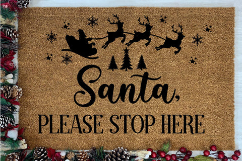 Santa Stop Here SVG I Christmas Doormat SVG I Door Mat SVG SVG Happy Printables Club 