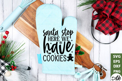 Santa stop here we have cookies Pot Holder SVG SVG akazaddesign 