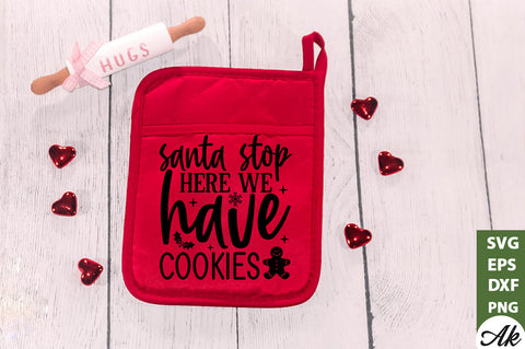 Santa stop here we have cookies Pot Holder SVG SVG akazaddesign 