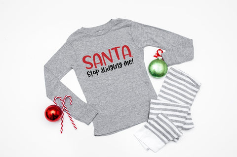 Santa Stop Judging Me - SVG SVG Pickled Thistle Creative 