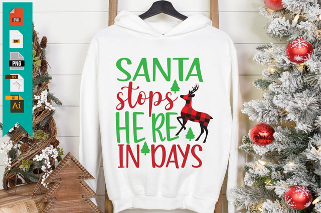 Santa Stops Here in Days SVG Craftlabsvg24 