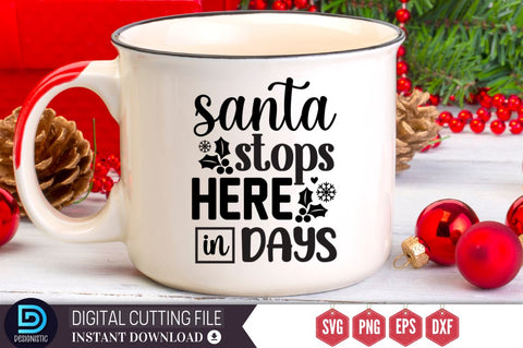 Santa stops here in days SVG, Santa stops here in days SVG DESIGNISTIC 