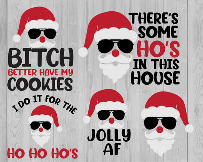 Santa SVG | Christmas SVG | Funny Christmas SVG | I do it for the Ho's svg | Jolly af svg | Bitch better have my cookies svg | Funny svg SVG What A Gem SVG 