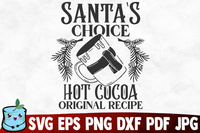 Santa's Choice Hot Cocoa Original Recipe SVG MintyMarshmallows 