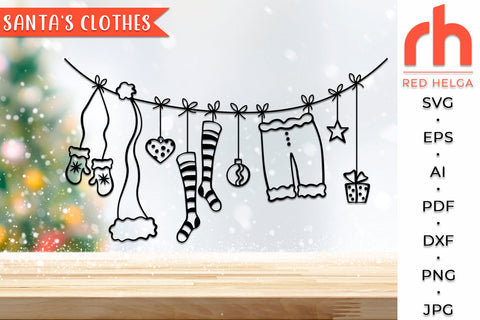 Santa's Clothes SVG - Christmas Clothesline Cut File - Xmas Card DXF SVG RedHelgaArt 