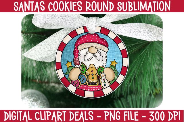 Santas Cookies Round Sublimation Design - Christmas Sublimation - Christmas Ornament PNG Sublimation Digital Clipart Deals 