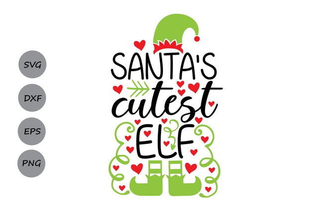 Santa's Cutest Elf| Christmas Elf SVG Cutting Files. SVG CosmosFineArt 