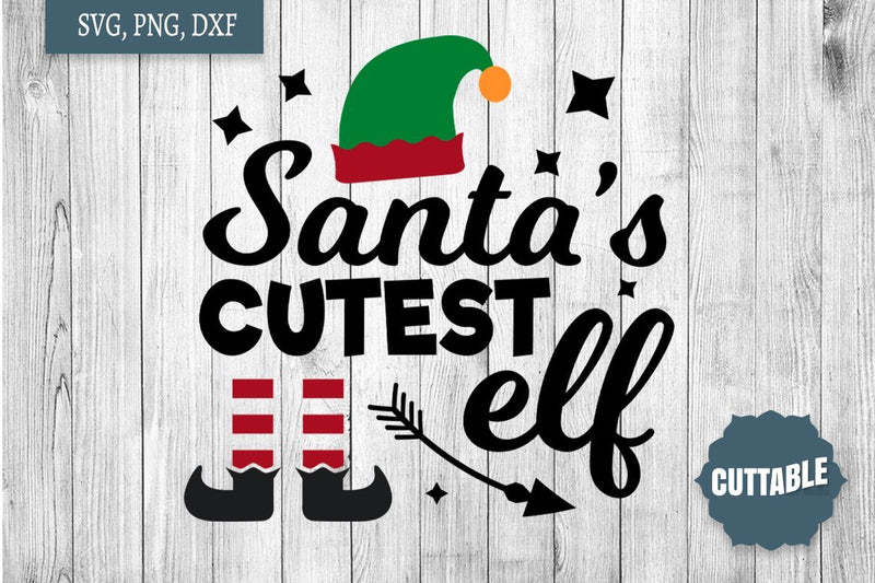 Santa's Cutest Elf SVG, Christmas Cut File, Kid's Santa cut file SVG Cuttable 
