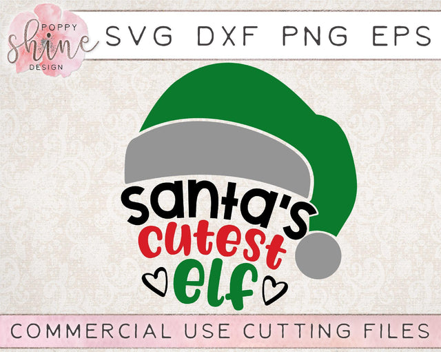 Santa's Cutest Elf SVG Poppy Shine Design 