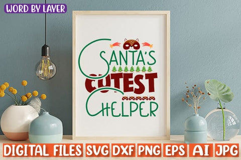 Santa's Cutest Helper SVG cut file SVG Blessedprint 