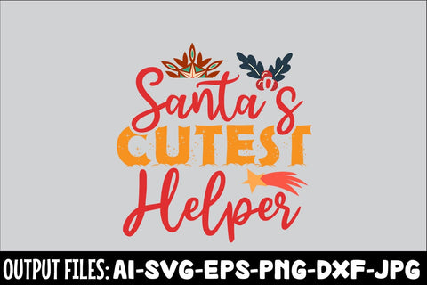 Santa's Cutest Helper svg design SVG Rafiqul20606 