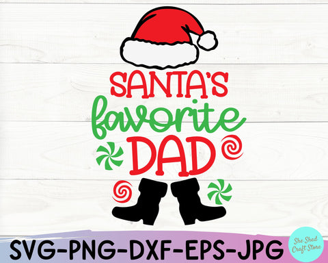 Santa's Favorite Dad SVG, Dad Christmas SVG Cut File SVG She Shed Craft Store 