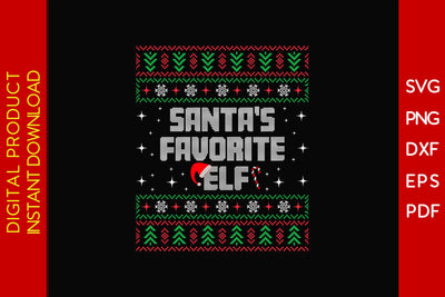 Santa's Favorite Elf Christmas Ugly Sweater Design SVG PNG EPS Cut File SVG Creativedesigntee 