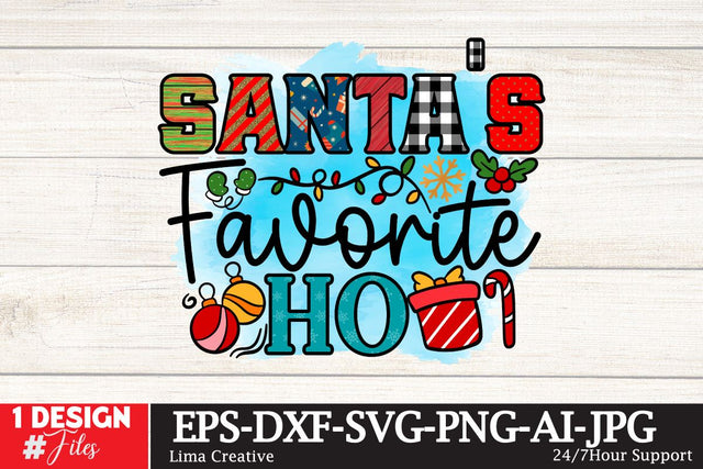 Santa's Favorite Ho Sublimation Design Sublimation Insomnia Std 