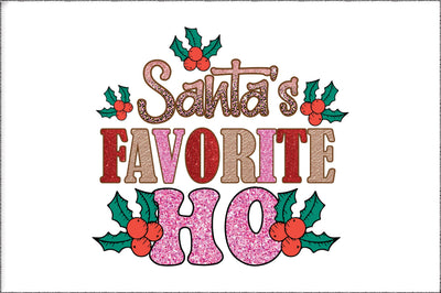 Santa's Favorite Ho Sublimation Sublimation Jagonath Roy 