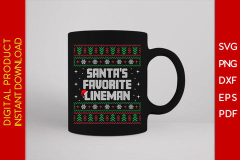 Santa's Favorite Lineman Christmas Ugly Sweater Design SVG PNG EPS Cut File SVG Creativedesigntee 