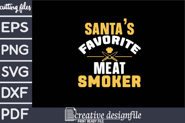 santa's favorite meat smoker SVG farhad farhad 