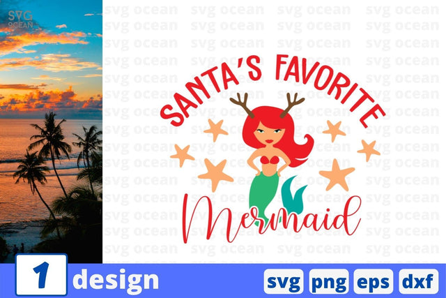 Santas Favorite Mermaid SVG Cut File SVG SvgOcean 