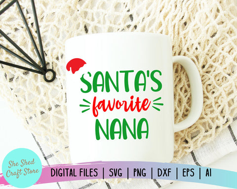 Santa's favorite Nana - Christmas SVG - Winter Holiday Designs SVG She Shed Craft Store 