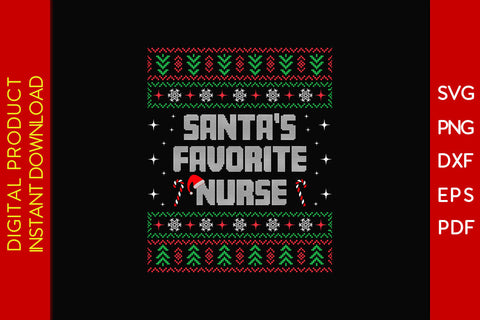 Santa's Favorite Nurse Christmas Ugly Sweater Design SVG PNG EPS Cut File SVG Creativedesigntee 