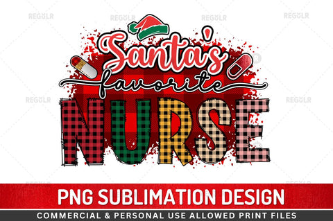 Santa's favorite nurse Sublimation Design Sublimation Regulrcrative 