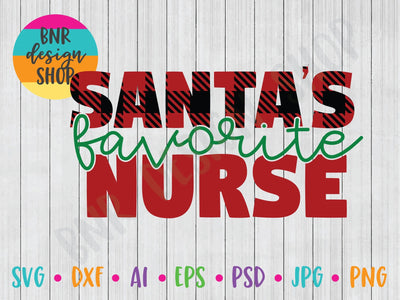 Santa's Favorite Nurse SVG SVG BNRDesignShop 