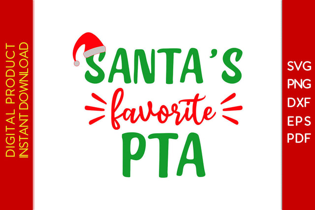Santa's Favorite PTA Christmas SVG PNG PDF Cut File SVG Creativedesigntee 