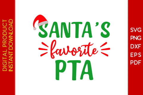 Santa's Favorite PTA Christmas SVG PNG PDF Cut File SVG Creativedesigntee 
