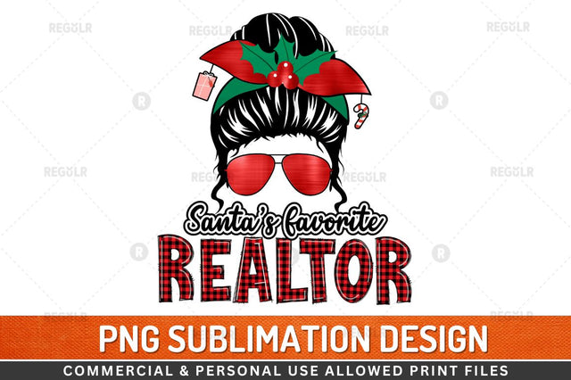 Santa's favorite realtor Sublimation Design Sublimation Regulrcrative 