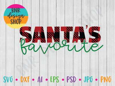 Santa's Favorite SVG SVG BNRDesignShop 