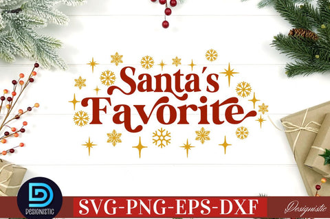 Santa's favorite SVG SVG DESIGNISTIC 