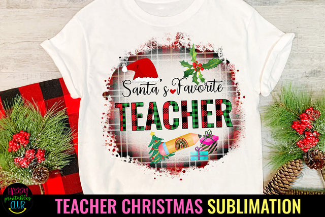 Santa's Favorite Teacher I Christmas Teacher Sublimation Sublimation Happy Printables Club 