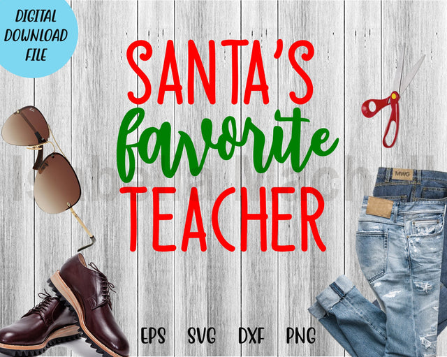 Santa's favorite teacher svg, Christmas Santa t shirt, Christmas teacher svg, Santa t shirt, SVG Isabella Machell 