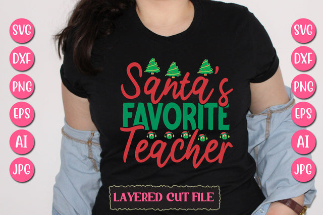 Santa’s Favorite Teacher SVG Cut File SVG Newmockups 
