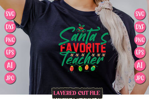 Santa’s Favorite Teacher SVG Cut File SVG Newmockups 