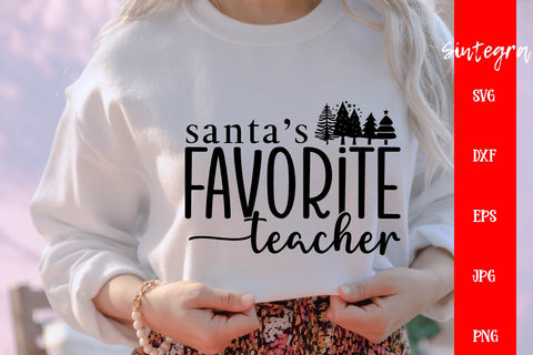 Santa's Favorite Teacher SVG Free For Commercial Use SVG Sintegra 