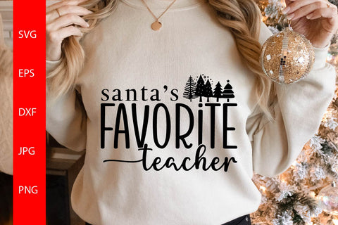 Santa's Favorite Teacher SVG Free For Commercial Use SVG Sintegra 