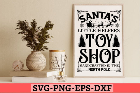 Santa's little helpers toy shop handcrafted in the north pole SVG SVG DESIGNISTIC 