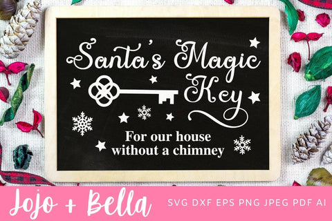 Santa’s Magic Key Svg, Santa Key Svg, Kid’s Christmas Sign Svg, Santa Claus Svg, Santa Gift Svg, Christmas Gift png, Christmas Sign DXF, Christmas Svgs, Christmas Ornament SVG SVG Jojo&Bella 