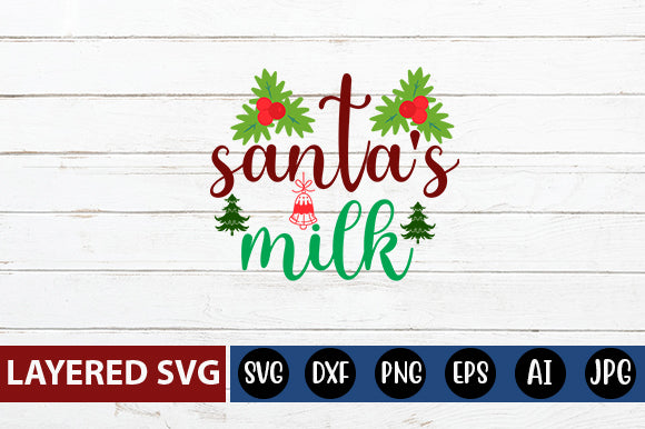 santa's milk SVG cute file SVG Blessedprint 
