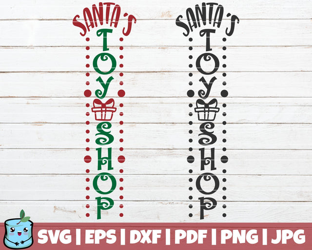 Santa's Toy Shop SVG MintyMarshmallows 