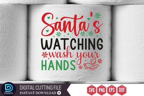 Santa's watching wash your hands SVG SVG DESIGNISTIC 