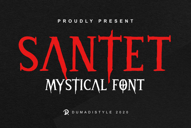 Santet Font Dumadistyle 