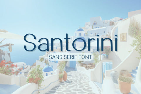 Santorini - Sans Serif Font Font ChiraaDesign 